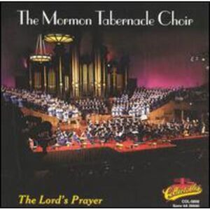 Mormon Tabernacle Choir - Lord's Prayer  CD